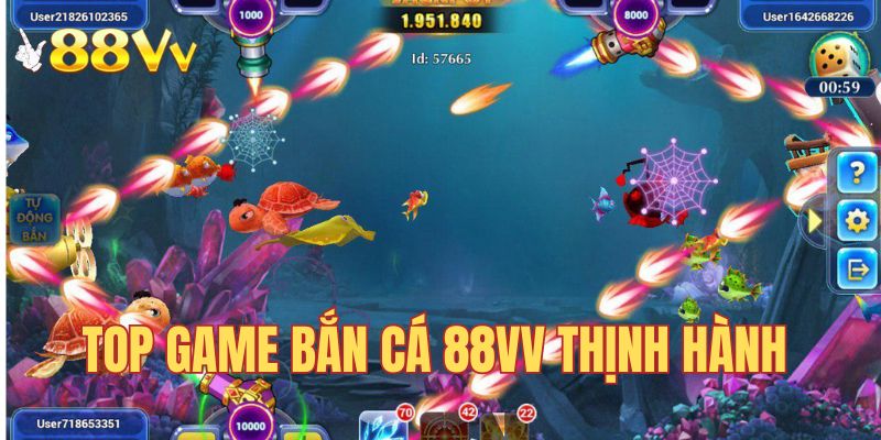 Những tựa game bắn cá hấp dẫn tại 88VV năm 2025