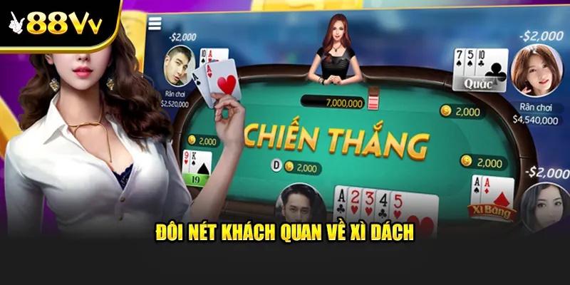 Đôi nét khách quan về tựa game xì dách