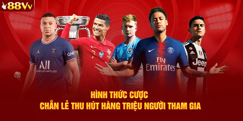 Hình thức cược chẵn lẻ thu hút hàng triệu người tham gia